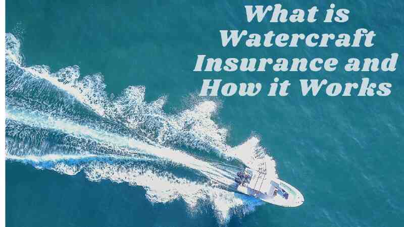 watercratf insurance